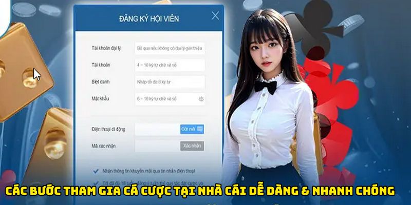 Các bước tham gia cá cược tại nhà cái dễ dàng & nhanh chóng